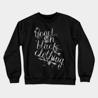 Angel In Black Clothing Crewneck Sweatshirt